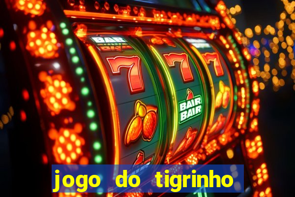 jogo do tigrinho casa chinesa